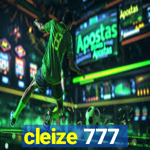 cleize 777